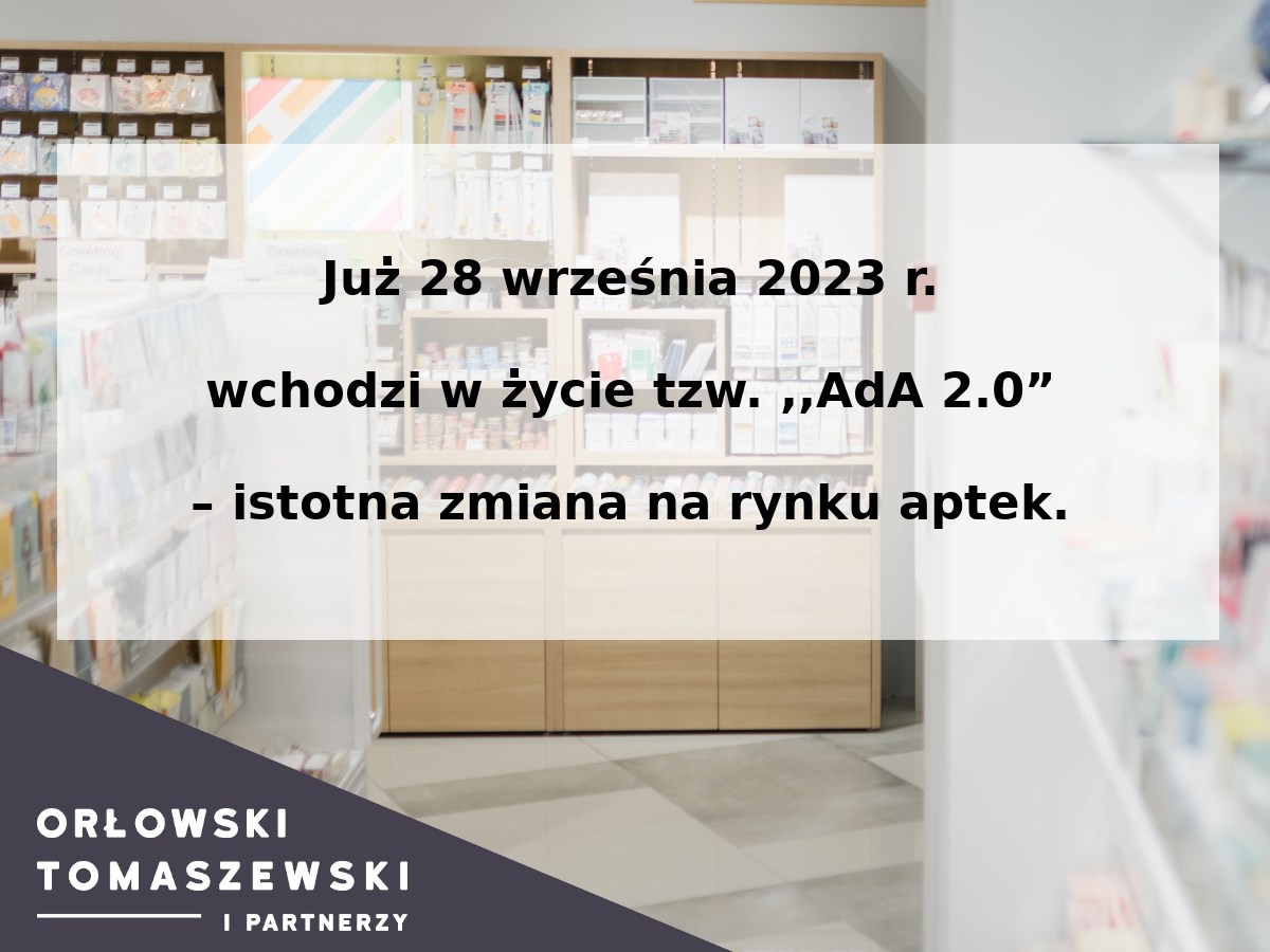 ADA 2.0 – nowelizacja prawa farmaceutycznego.